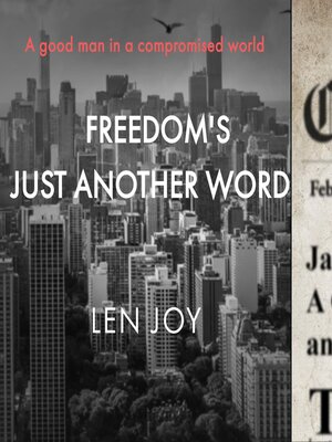 cover image of Freedom's Just Another Word...